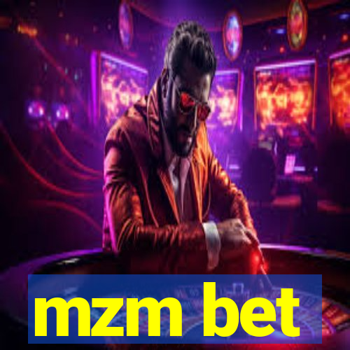 mzm bet